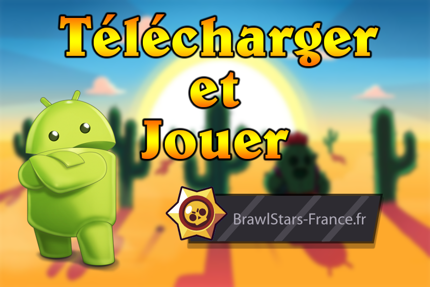 Telecharger Brawl Stars Sur Android Brawl Stars France - sortue mondiale brawl stars
