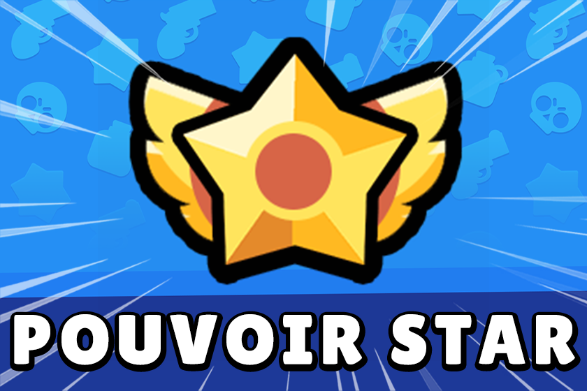 Tout Savoir Sur Les Pouvoirs Star Des Brawlers Brawl Stars France - pouvoir star brawl star