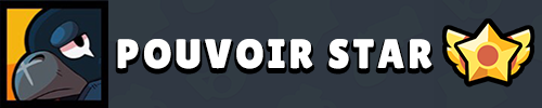 Corbac Pouvoir Star Brawl Stars