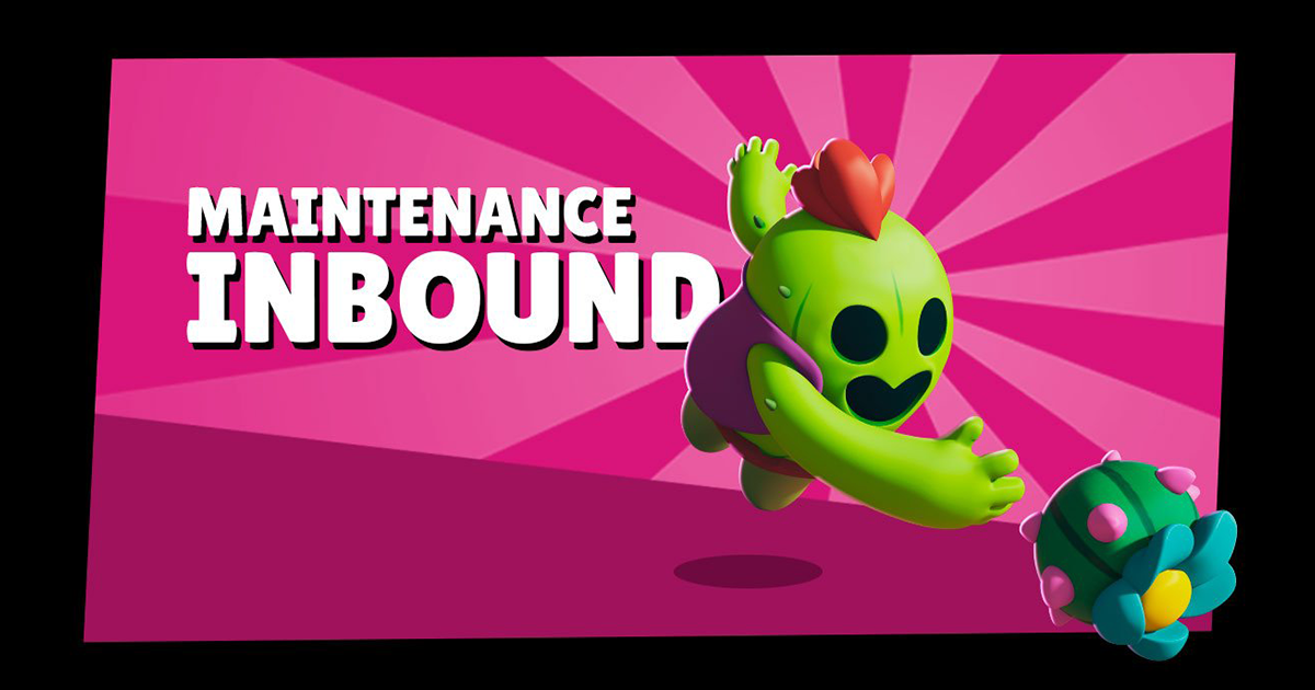 Brawl Stars Maintenance