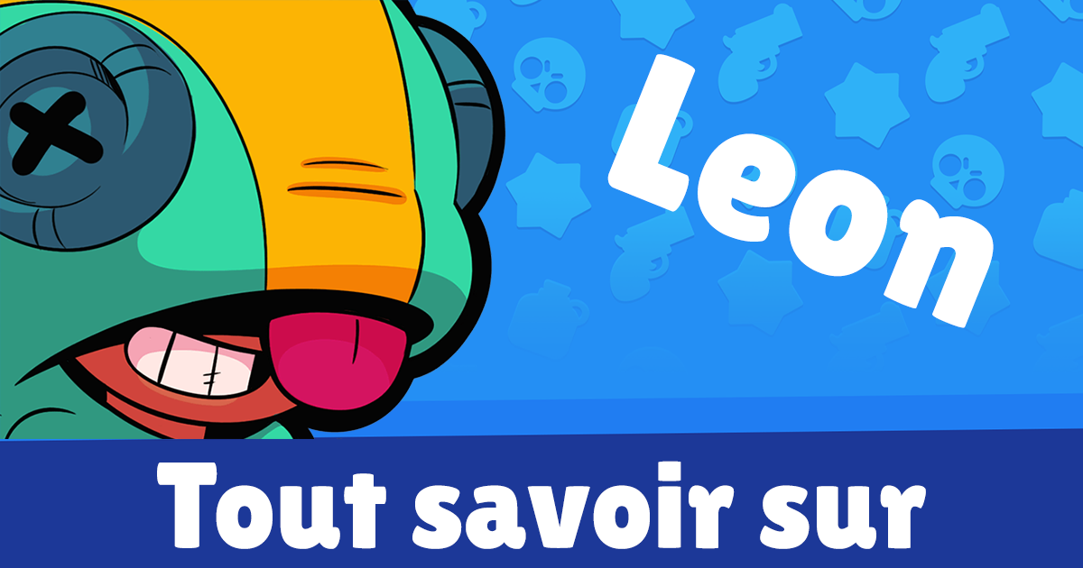 Tout Savoir Sur Leon Wiki Brawl Stars Brawl Stars France - leon sans sa cagoule brawl stars