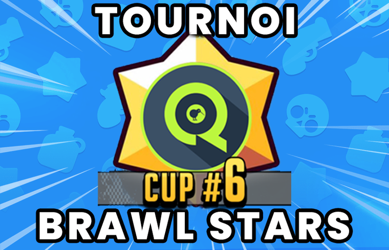 QiWeeTV Tournoi Brawl Stars