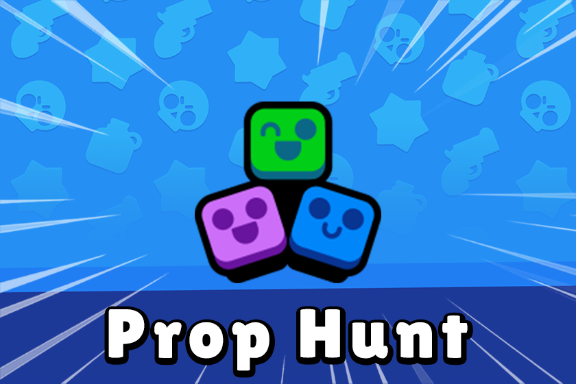 Brawl Stars Prop Hunt