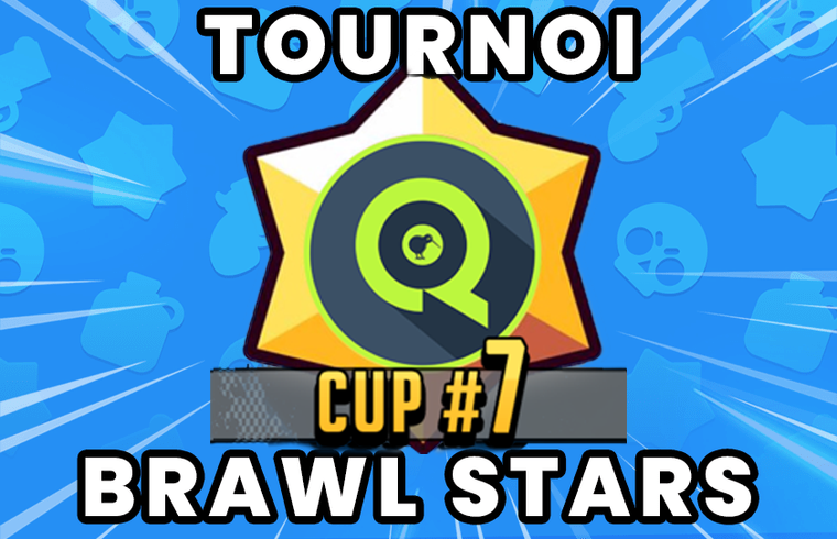 QiWeeTV Tournoi Brawl Stars