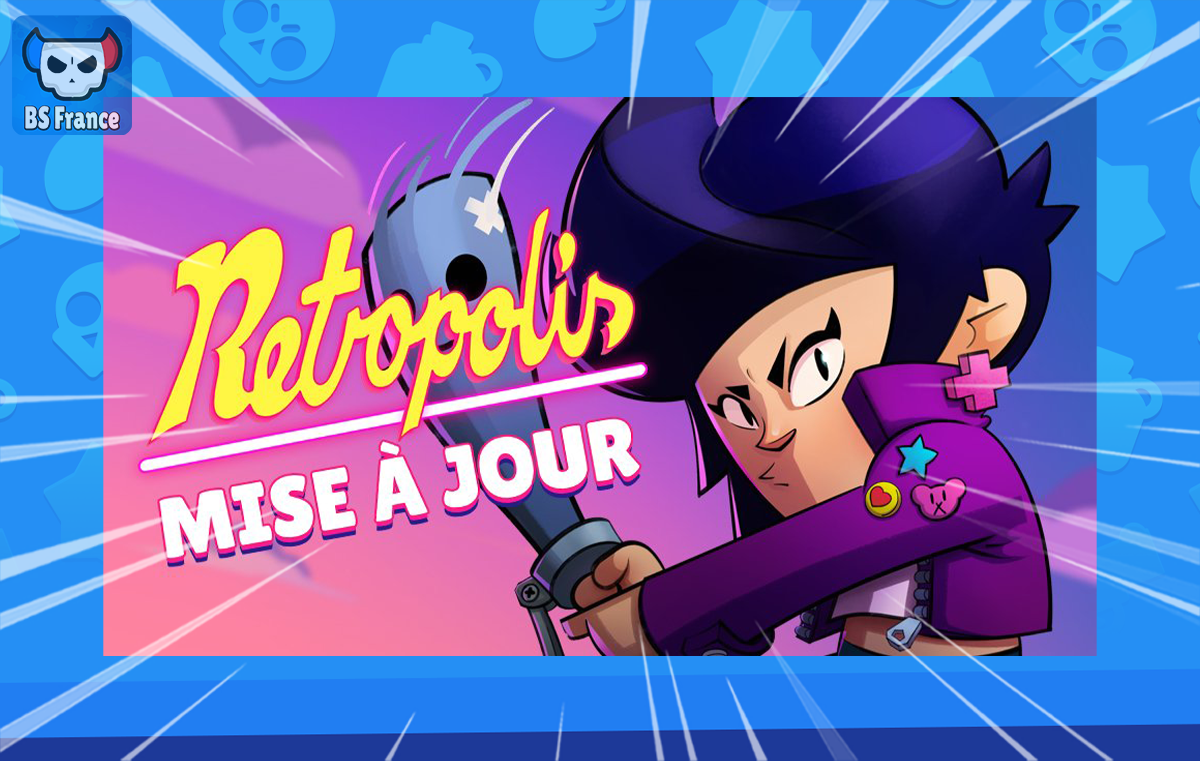 Retropolis Brawl Stars