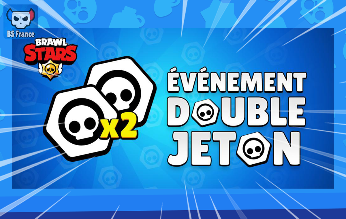 Brawl Stars Double Jetons